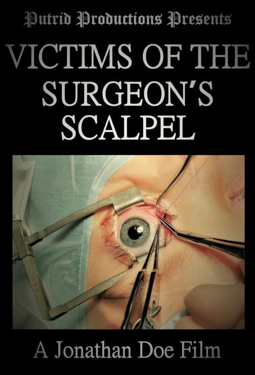 Постер до фільму «Victims of the Surgeon's Scalpel»
