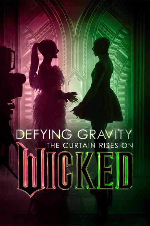 Poster for Defying Gravity: The Curtain Rises on Wicked