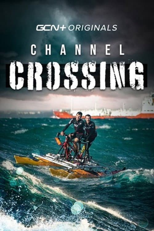 Poster for Channel Crossing