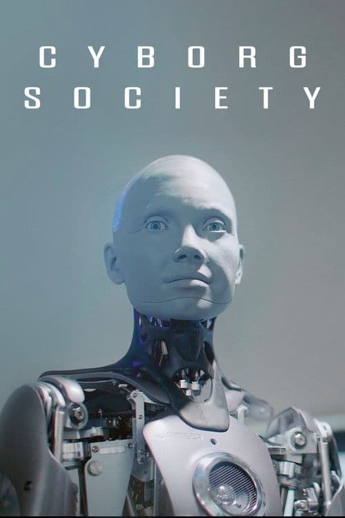 Poster for Cyborg Society
