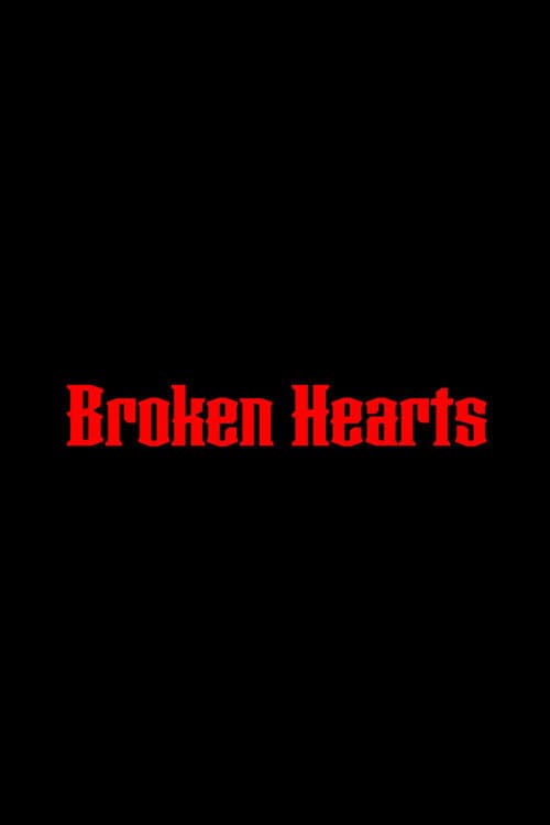 Poster for Broken Hearts