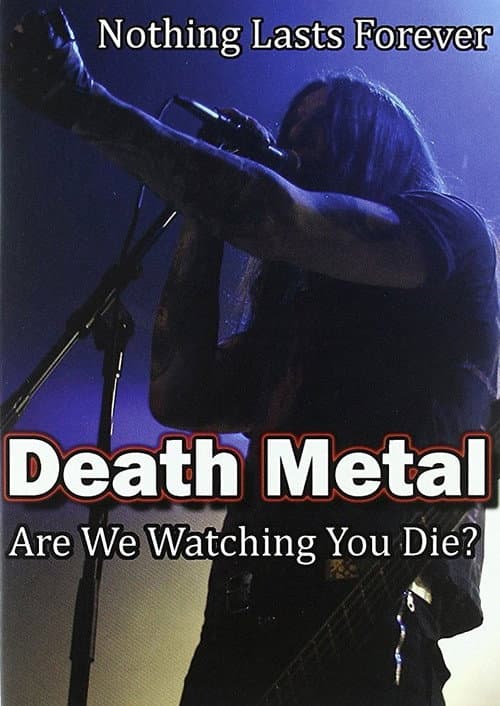 Постер до фільму «Death Metal: Are We Watching You Die?»