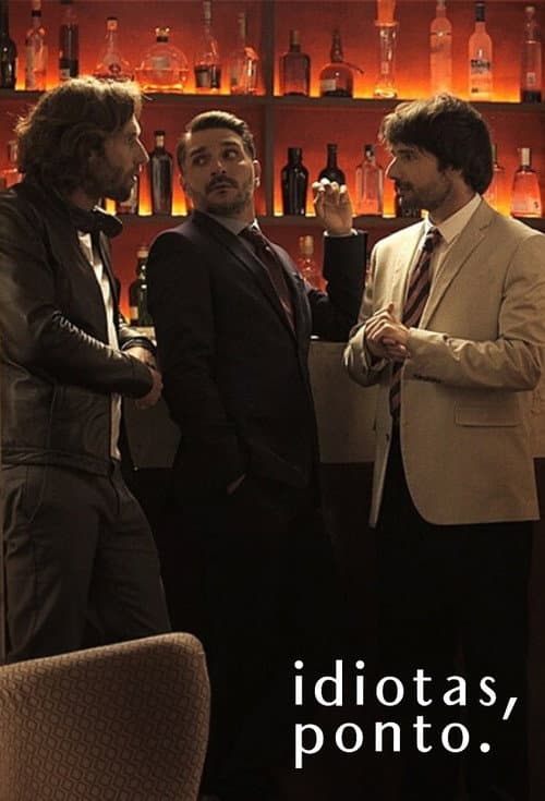Poster for Idiotas, Ponto.