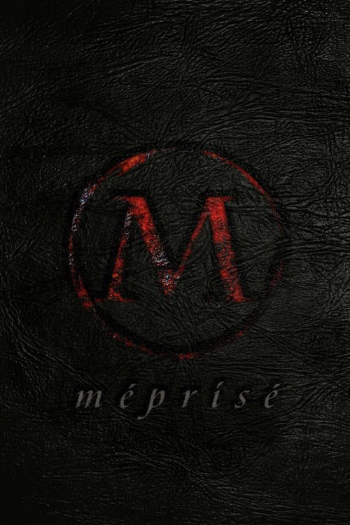 Poster for Méprisé