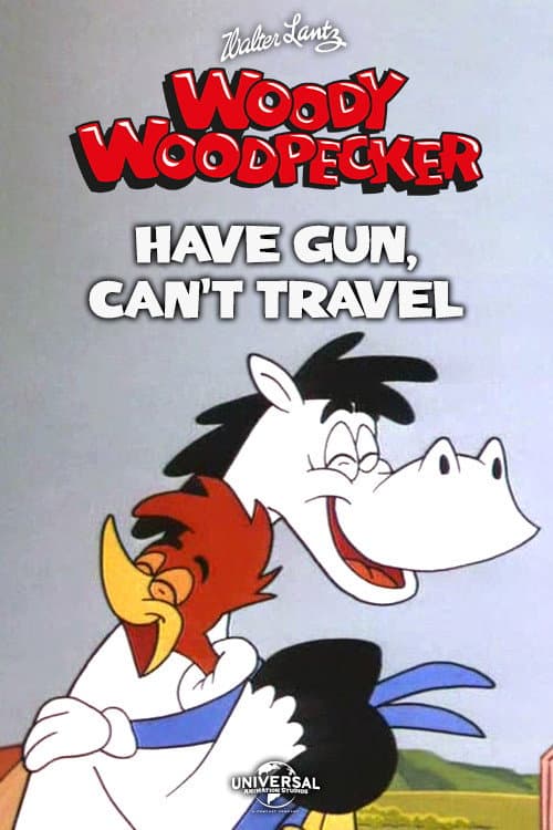 Poster for Have Gun Can't Travel