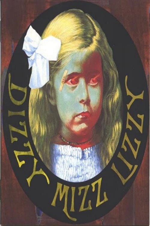 Постер до фільму «Lost Inside a Dream: The Story of Dizzy Mizz Lizzy»