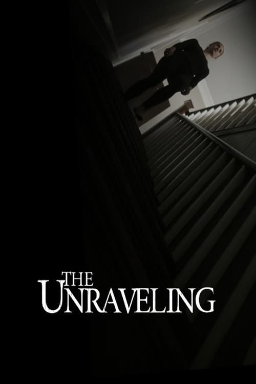 Poster for The Unraveling