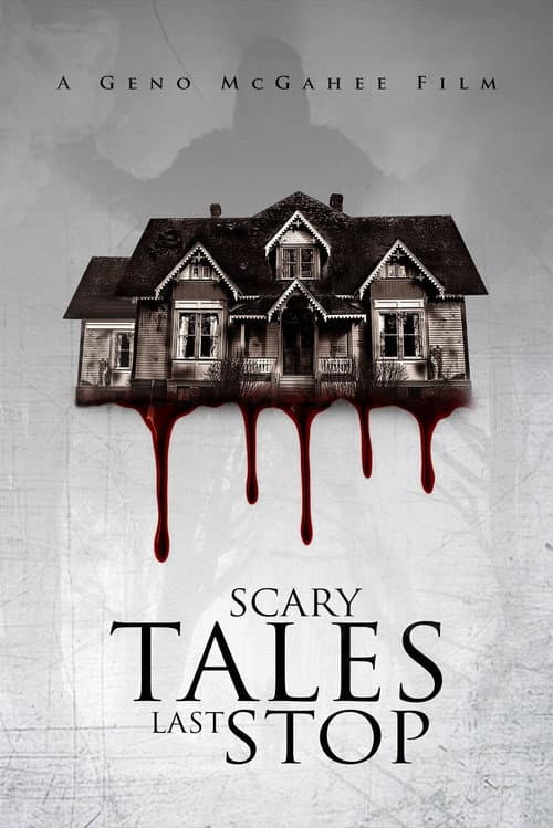 Poster for Scary Tales: Last Stop