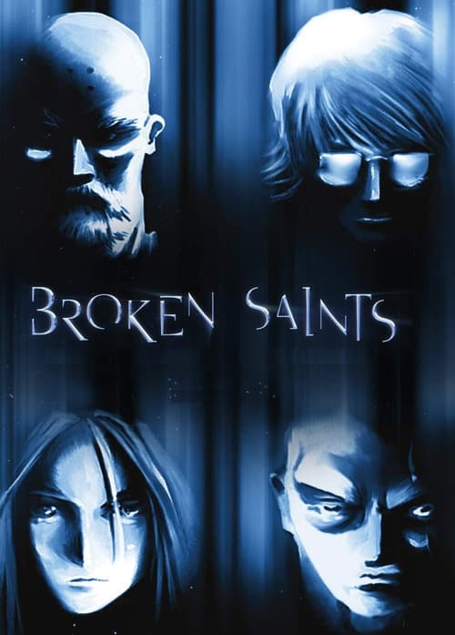 Poster for Broken Saints