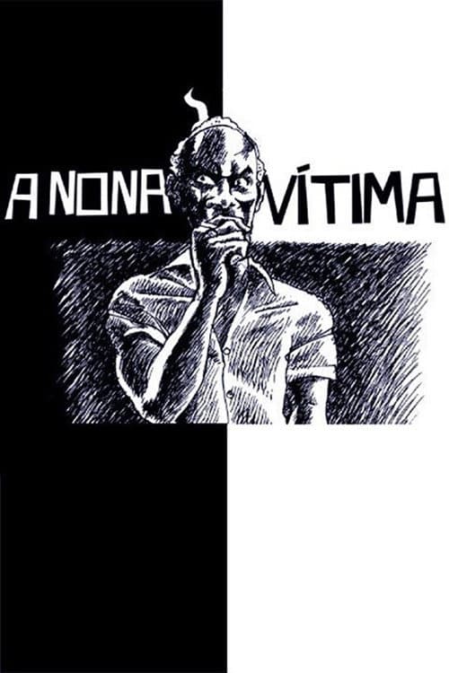 Poster for A Nona Vítima