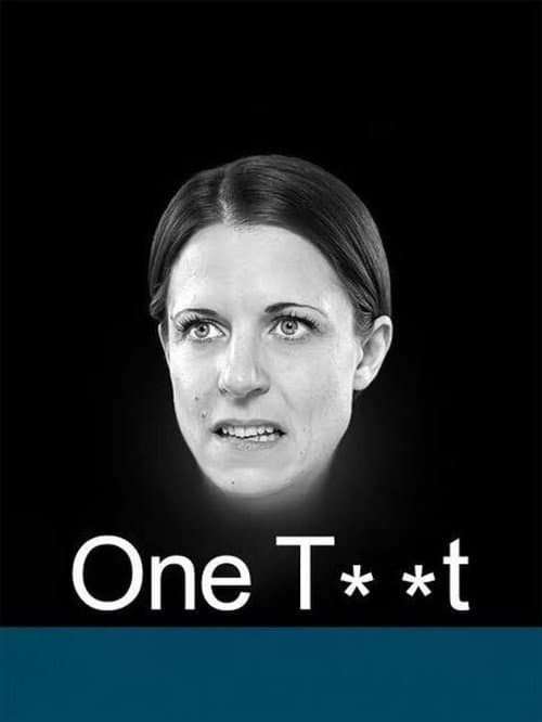 Poster for One Tw*t