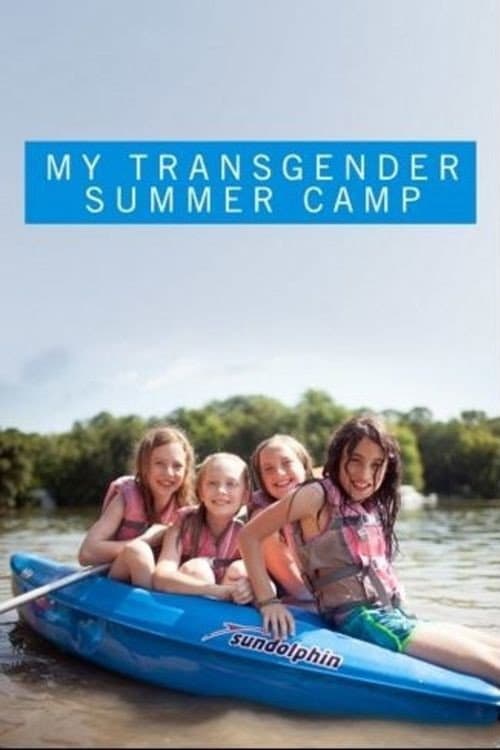 Poster for My Transgender Summer Camp