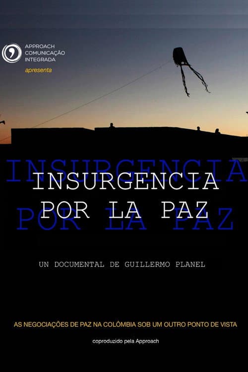 Poster for Insurgencia por la paz