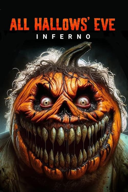 Poster for All Hallows' Eve: Inferno