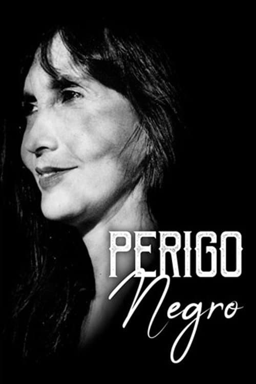 Poster for Perigo Negro