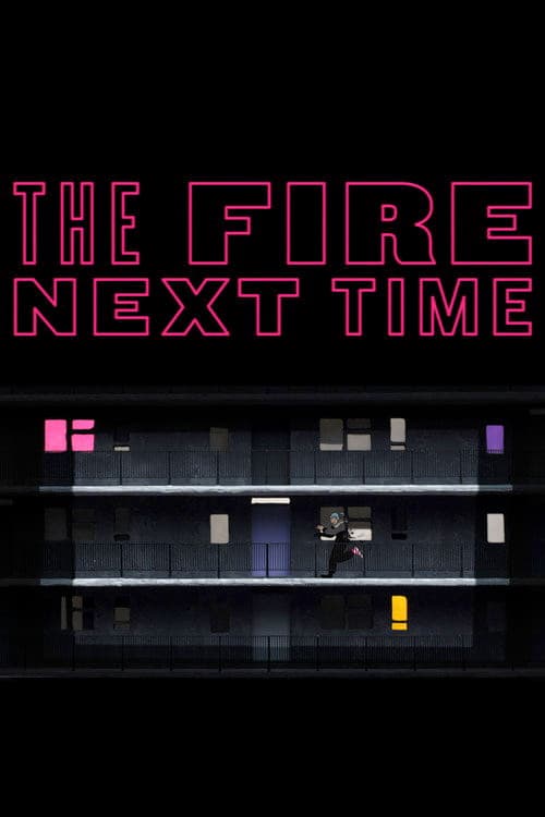 Poster for The Fire Next Time