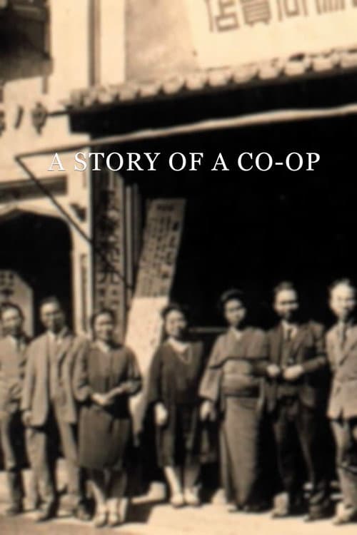 Poster for A Story of a Co-op