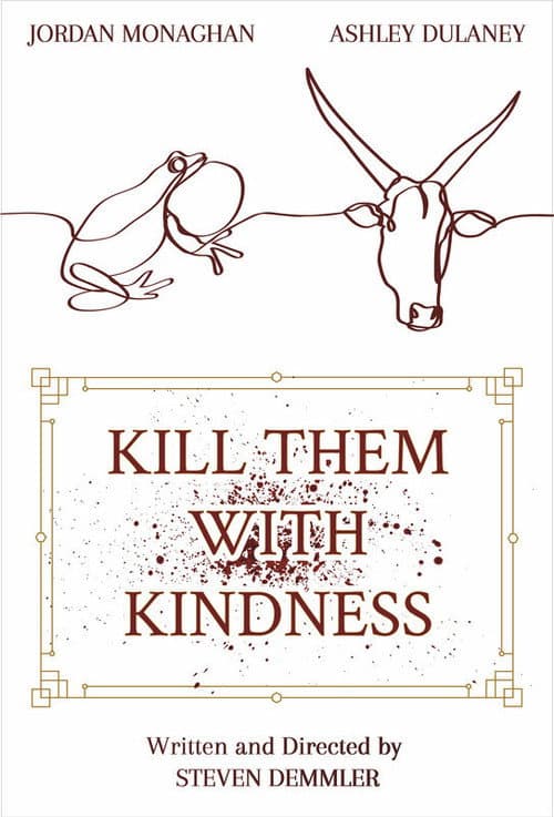 Poster for Kill Them With Kindness