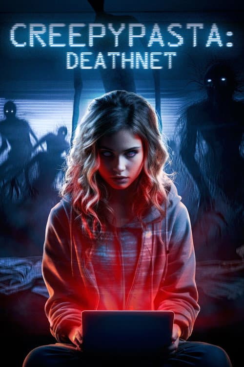 Poster for Creepypasta: Deathnet
