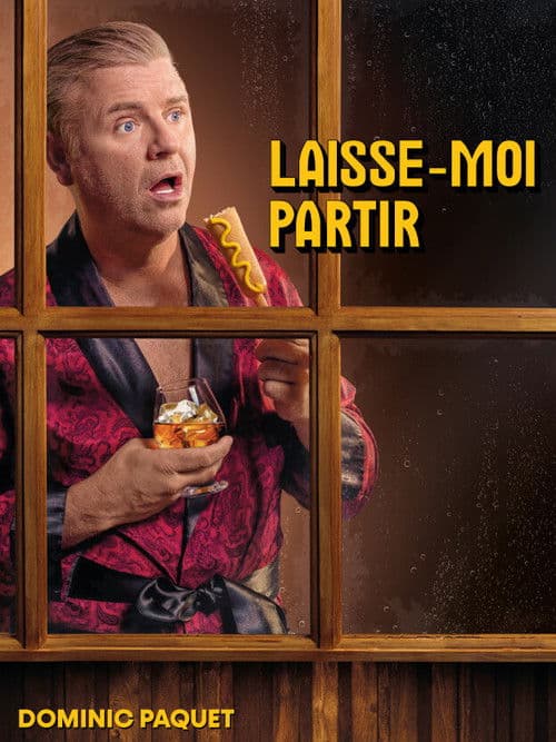 Poster for Dominic Paquet: Laisse-moi partir