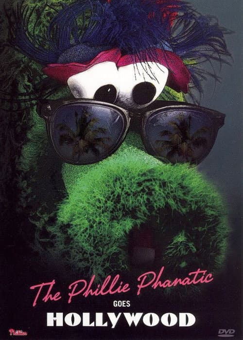 Poster for The Phillie Phanatic Goes Hollywood