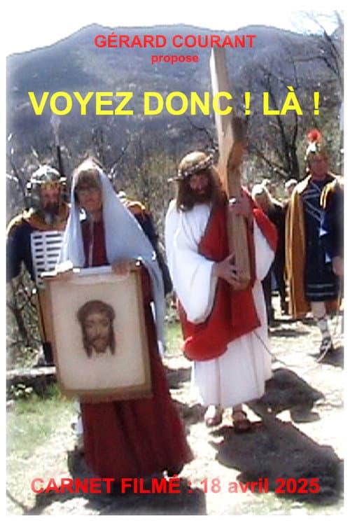 Poster for Voyez donc ! Là !