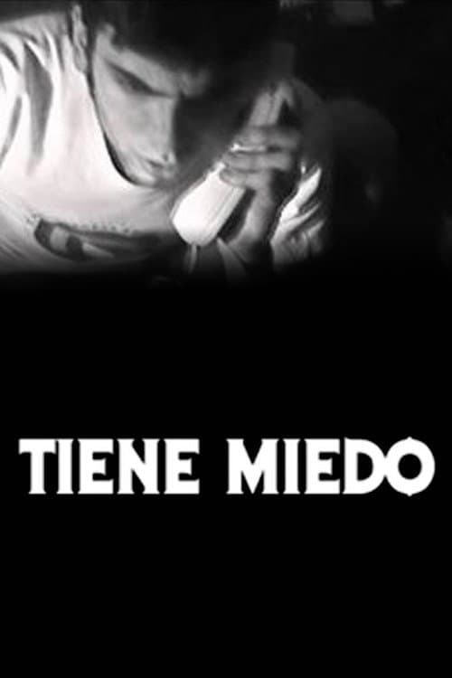 Poster for Tiene Miedo