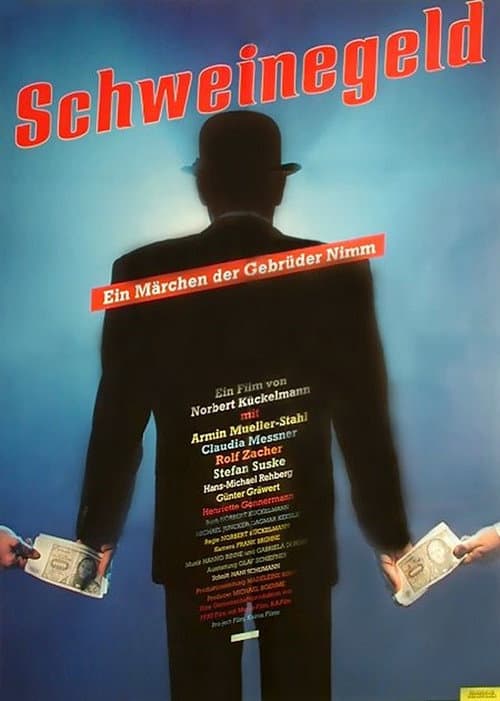 Poster for Schweinegeld