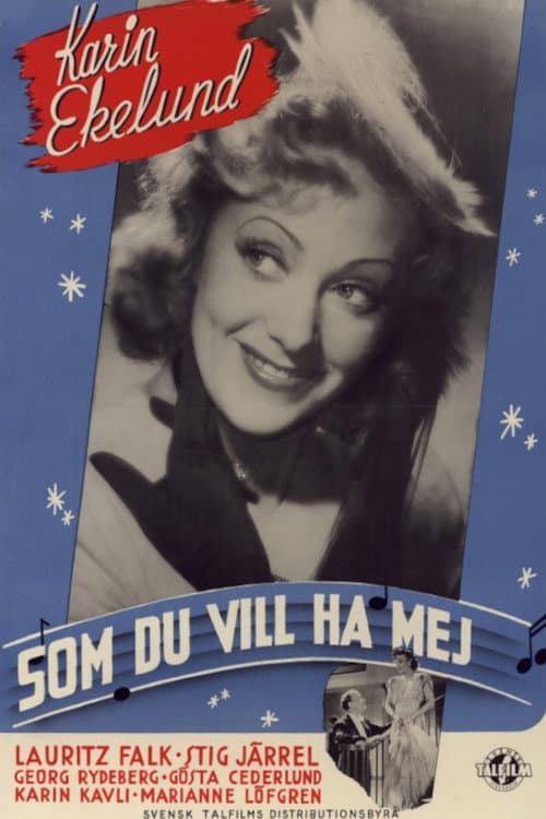 Poster for Som du vill ha mej