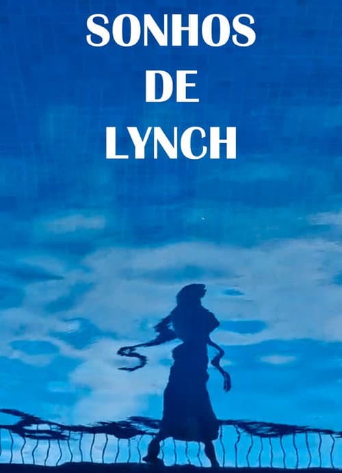 Poster for Sonhos de Lynch