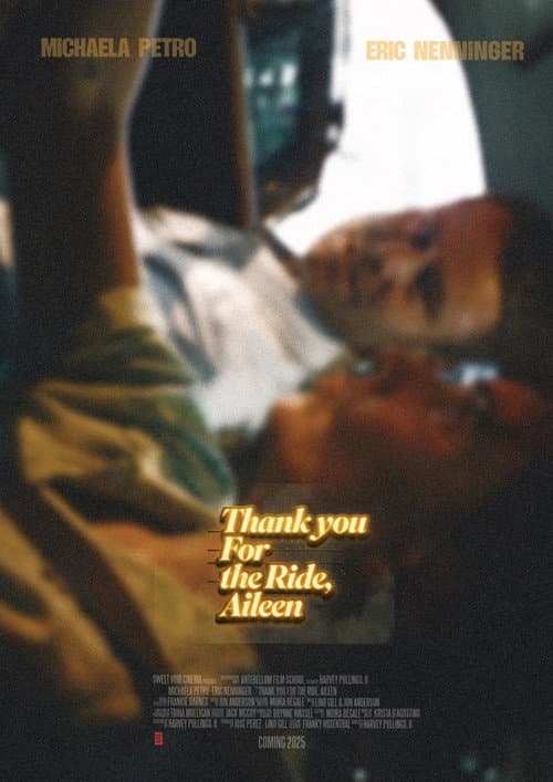 Poster for Thank You for the Ride, Aileen