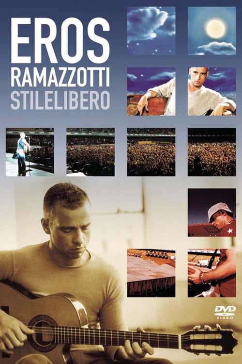 Poster for Eros Ramazzotti: Stilelibero