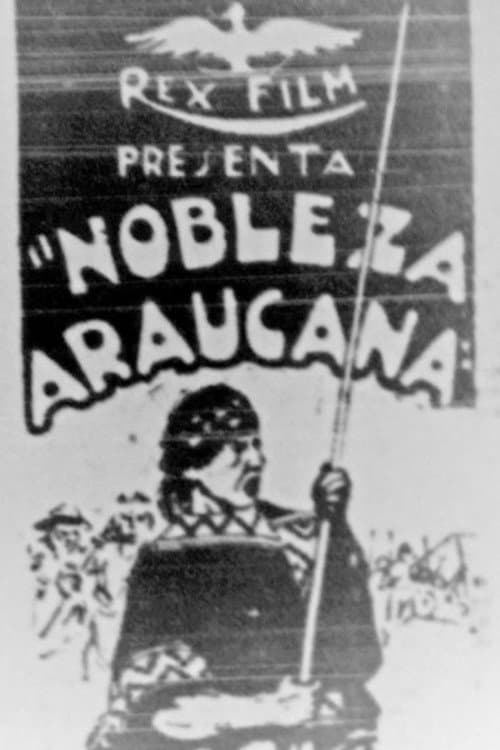Poster for Nobleza Araucana
