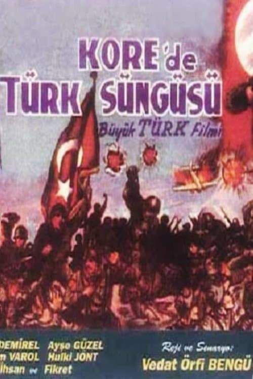 Poster for Kore'de Türk Süngüsü
