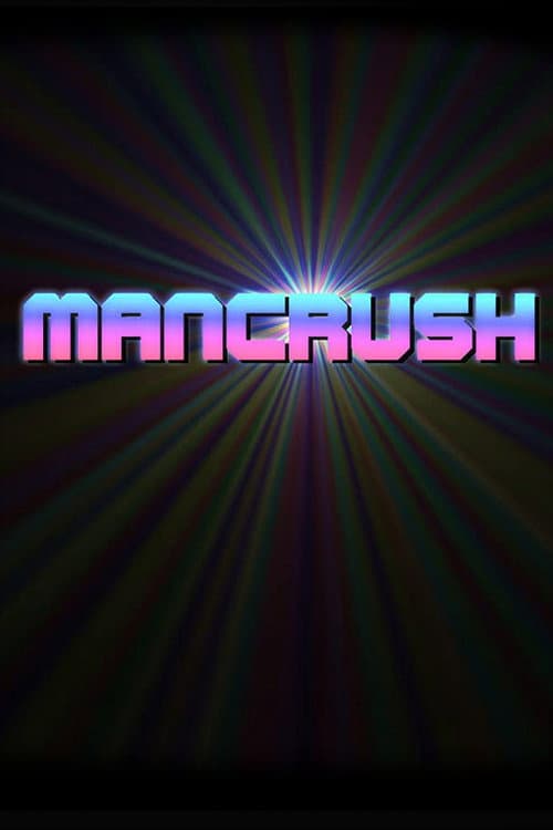 Poster for Mancrush