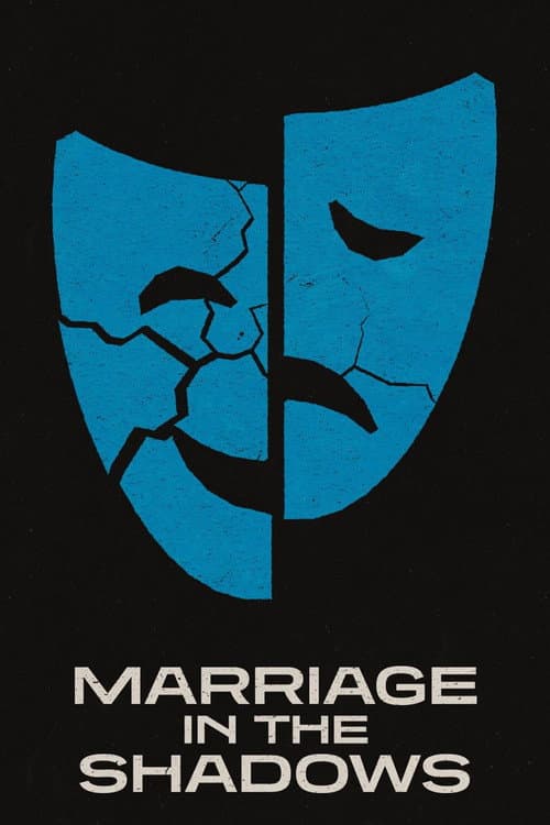 Poster for Marriage in the Shadows