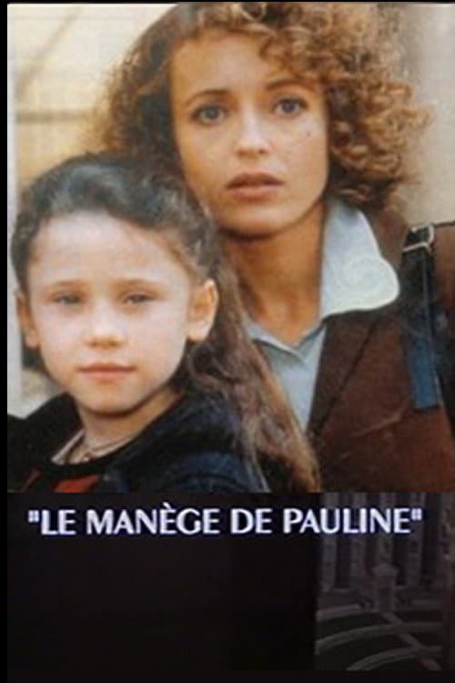 Poster for Le manège de Pauline