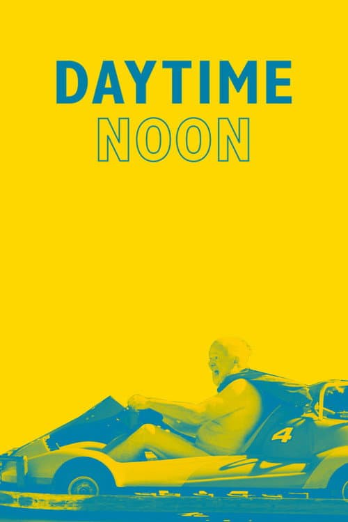 Poster for Daytime Noon