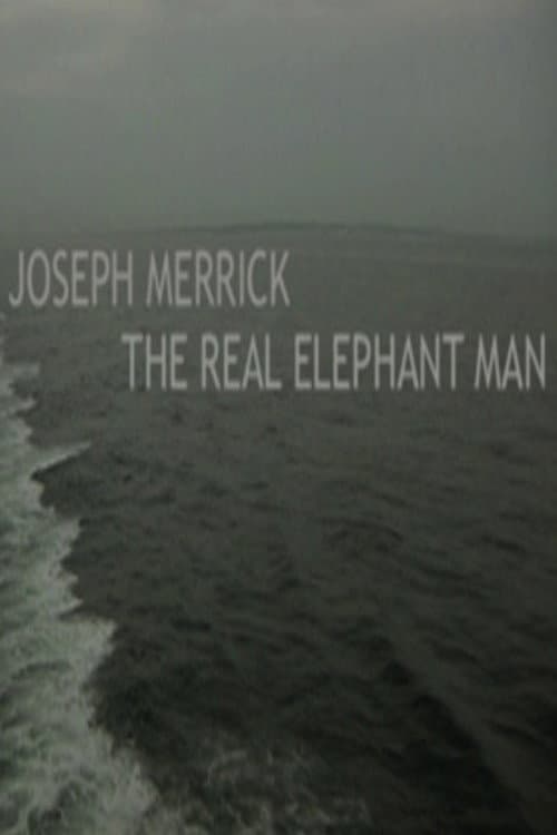Poster for Joseph Merrick: The Real Elephant Man