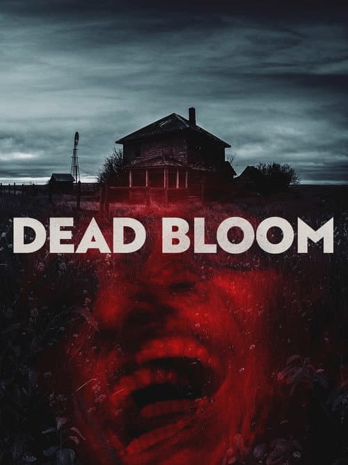 Poster for Dead Bloom