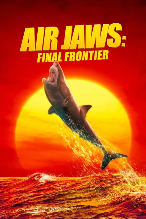 Poster for Air Jaws: Final Frontier