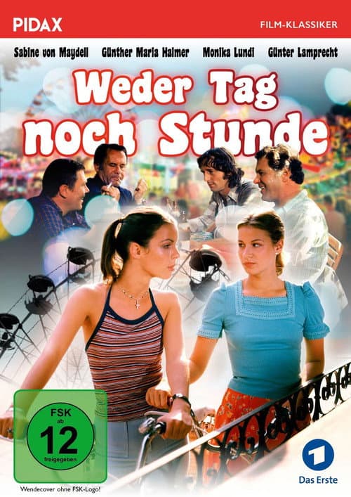 Poster for Weder Tag noch Stunde