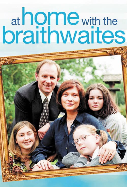 Poster for At Home with the Braithwaites