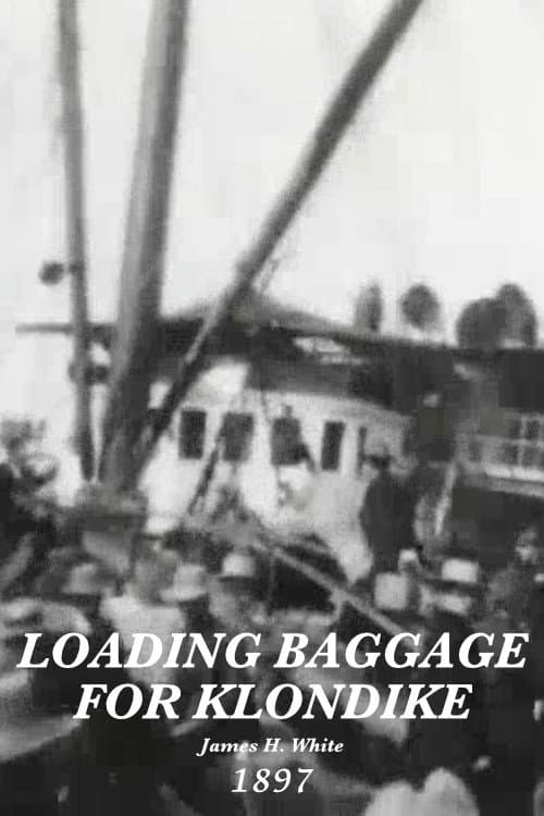 Poster for Loading baggage for Klondike, no. 6