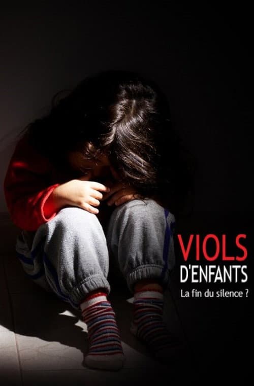 Poster for Viols d'enfants, La fin du silence ?