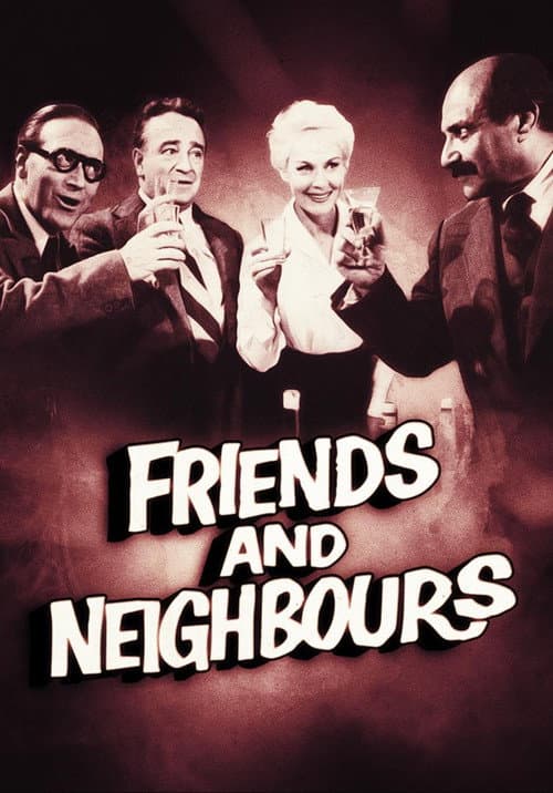 Poster for Friends and Neighbours