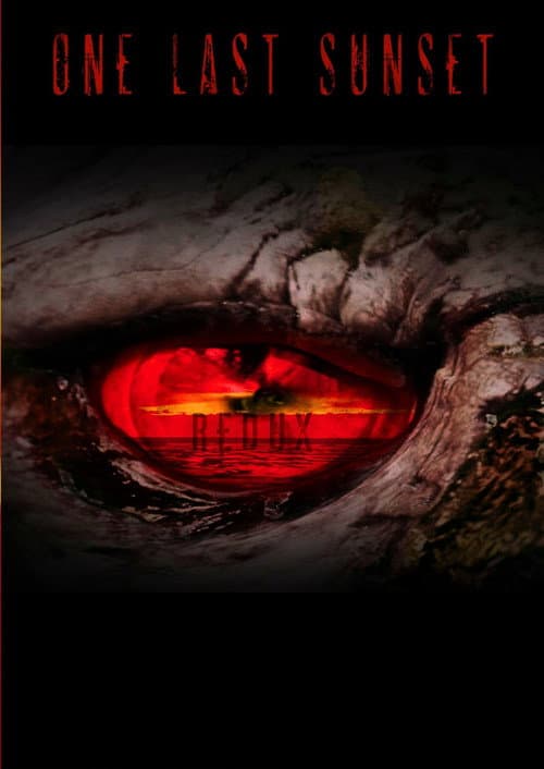 Poster for One Last Sunset Redux