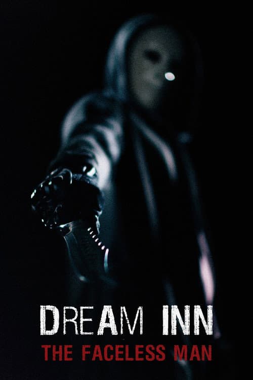 Poster for Dream Inn - The Faceless Man