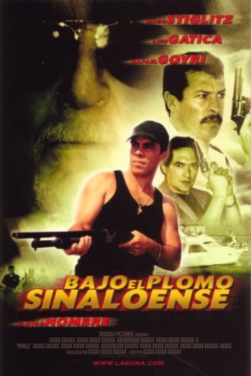 Poster for Bajo el plomo de Sinaloa