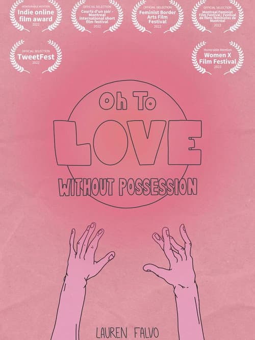 Poster for Oh to Love Without Possession